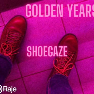 Golden Years Spéciale Shoegaze